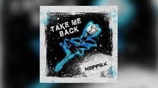 NEFFEX - Take Me back 🥀(Instrumental)