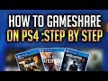 How To GameShare On PS4 Easy Step By Step 4K !Full Explanation! Get Black Ops 4 And More!TechnoTrend