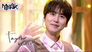 KYUHYUN(규현) - Together (투게더) (Music Bank) | KBS WORLD TV 210709