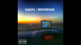 Maxsta & Brotherhood - Things Change