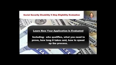 Social Security Disability 5 Steps Eligibility Evaluation