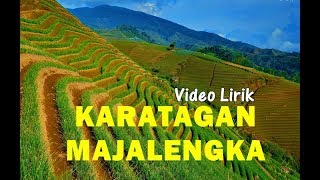KARATAGAN MAJALENGKA [LIRIK VIDEO]