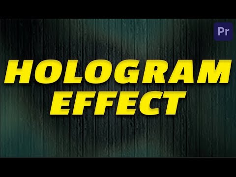 How to Create HOLOGRAM EFFECT in Premiere Pro (Tutorial)