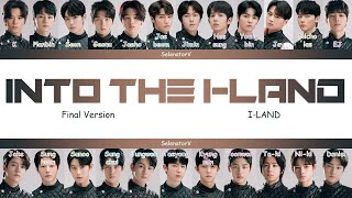 I-LAND (아이랜드) - Into the I-LAND (Final Version) [Color Coded Han_Rom_Eng]
