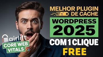 Seu Site WordPress está LENTO Resolva em 1 click com o Plugin Airlift