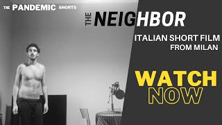 The Neighbor - A Thriller Italian Short Film Giuseppe Jay Parikh