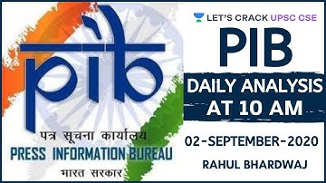 02-September-2020 | Daily PIB Analysis | UPSC CSE/IAS 2020/2021 | Rahul Bhardwaj