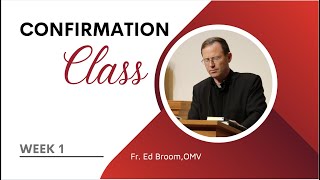 START OF CONFIRMATION | WEEK 1