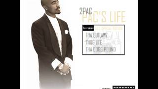 2Pac - Pac&#39;S Life (Original Version)