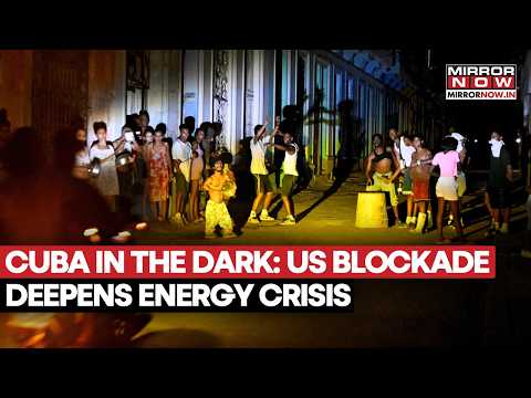 Video Cuba Power Grid Collapse: Nationwide Blackout As Trump's Oil Blockade Deepens Crisis | WATCH
