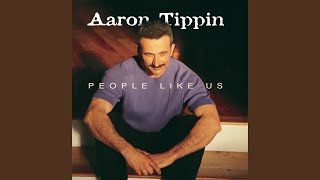 Video thumbnail of "Aaron Tippin - People Like Us"