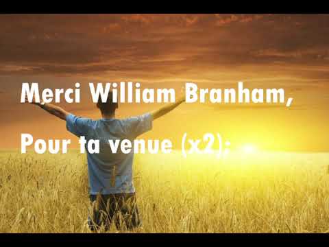 CANTIQUE MERCI WILLIAM BRANHAM LYRIC 