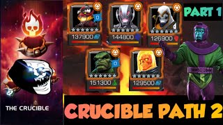 MCOC : MY TEAM FOR CRUCIBLE PATH 2 ULTIMATE ACT 7 Part 1 #mcoc #marvel