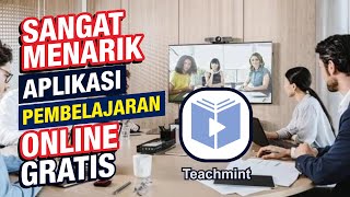 PLATFORM Aplikasi Pembelajaran Kelas Online Lengkap dan Gratis – Teachmint Indonesia