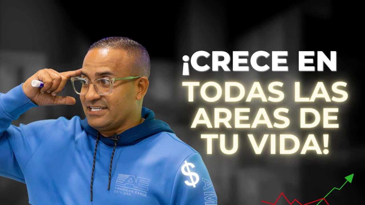 Crece en Todas las Áreas de tu Vida (Prosperidad Integral) - YouTube