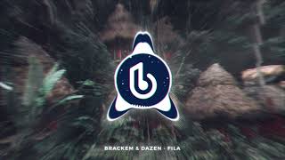 Brackem & Dazen - Fila #Moombahton