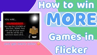 How To Win More Games In Roblox Flicker