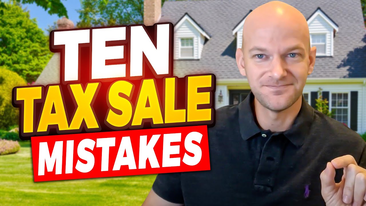 10 Things New Tax Sale Investors Screw Up