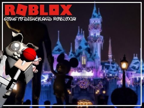 Roblox Disneyland Robloxia