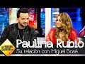 Paulina Rubio relata cómo Miguel Bosé le cambió la vida - El Hormiguero 3.0