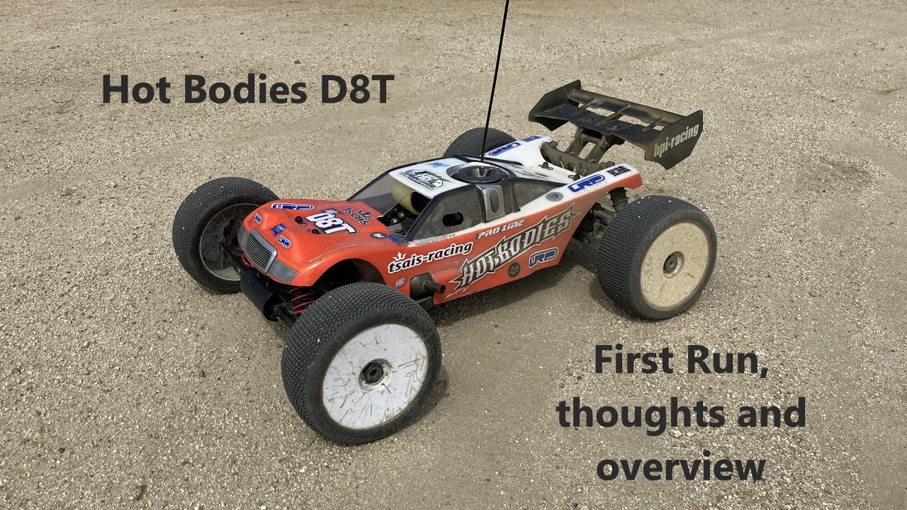 Hot Bodies D8T - First Run, Thoughts and Overview - YouTube