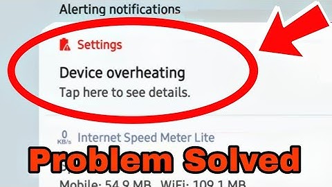 Device Overheating Problem Solved 100% In Android Phone