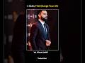 Top 3 Skills That Change Your Life #motivation #skills