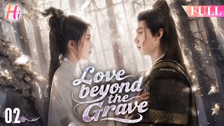 Download Lagu EP02 | Love Beyond the Grave | Reborn But Found Her Friend Took Her Place In A Wealthy Marriage MP3