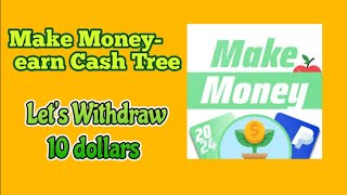 Make money- Earn Cash Tree: Make Money app for real | Make Money-Earn Cash Tree Payment Proof screenshot 5