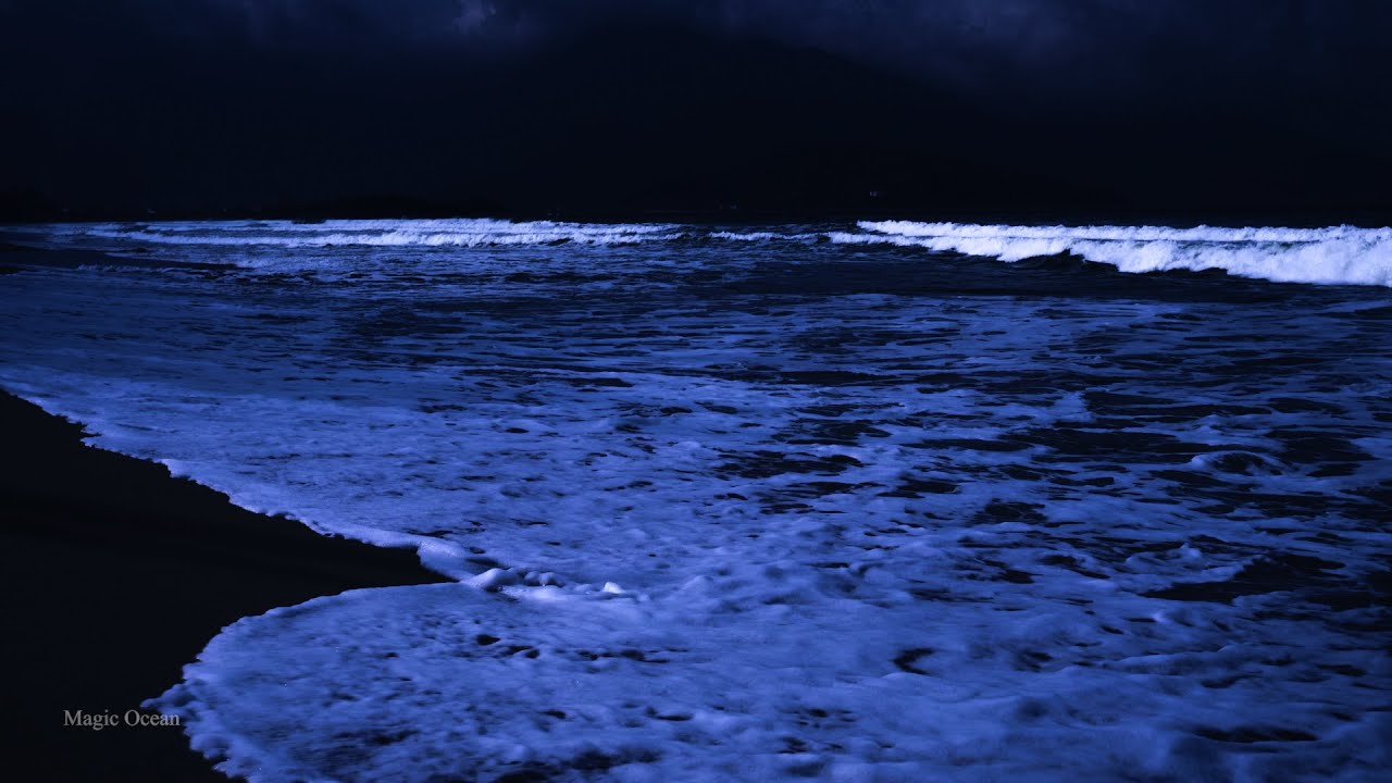 Ocean Waves at Night To Healing & Calm Mind For Relieve Nervous Disorders - Fall Asleep In Minutes
