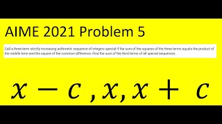 AIME 2021 problem 5 Only two special arithmetic sequences Discriminant analysis key to solution