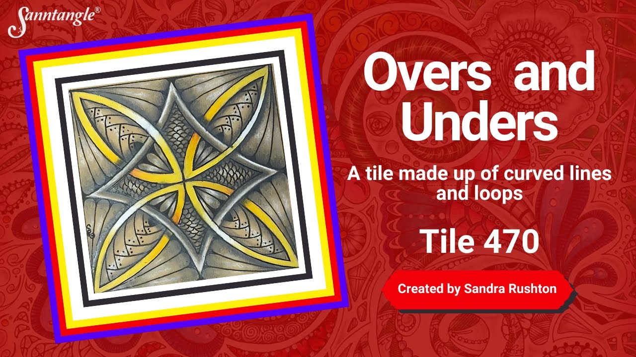 Overs And Unders Sanntangle Tile 470 YouTube overs-and-unders-sanntangle-tile-470-youtube