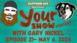 YOUR SHOW - Ep 21 - Saskatoon