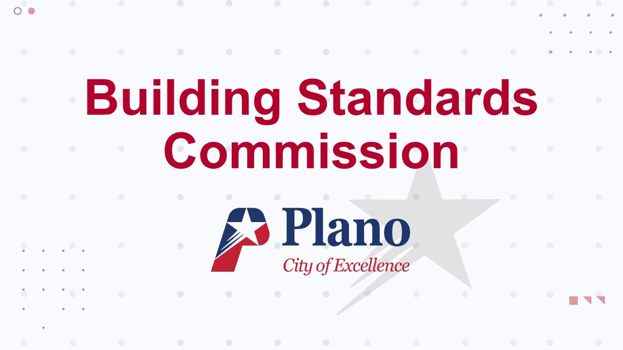Building Standards Commission - City of Plano