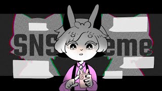 【MEME｜OC】SNS meme