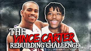 THE VINCE CARTER REBUILDING CHALLENGE IN NBA 2K20