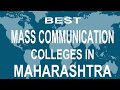 Mass communication colleges and courses  in maharashtra