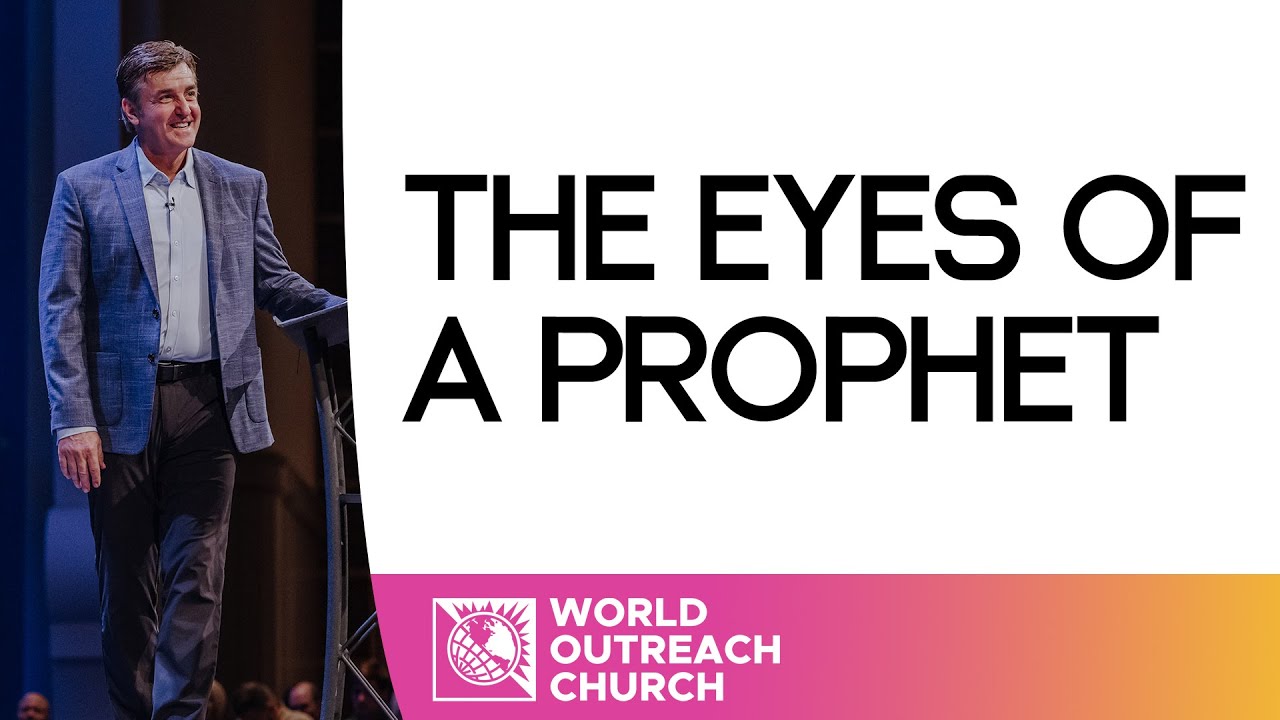 The Eyes of a Prophet • Pastor Allen Jackson