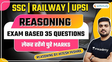 11:00 PM - All SSC/Railway/UPSI 2021 Exams | Reasoning by Hitesh Sir | Exam Based 35 Questions