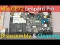 MSI GP72 Leopard Pro Disassembly, cleaning and replacement thermal paste