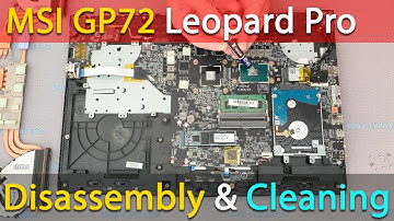 MSI GP72 Leopard Pro Disassembly, Fan Cleaning and Thermal Paste Replacement