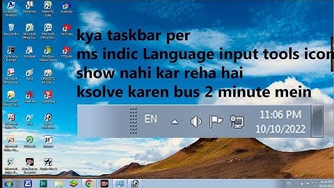 ms indic Language input tools icon not showing in taskbar solve for windows 7