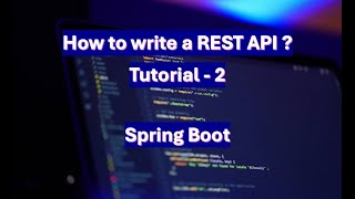 REST API Spring boot Tutorial - 2