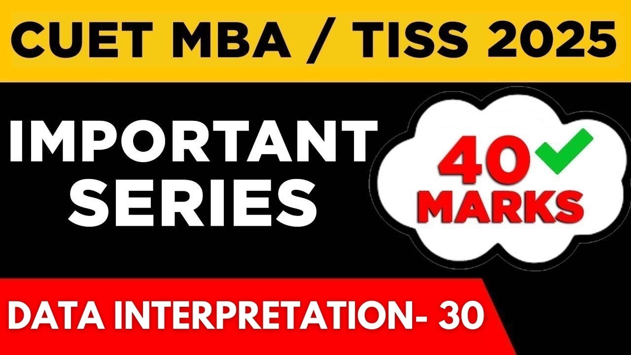 CUET PG MBA TISS 2025 | CUET PG COQP 12 | DATA INTERPRETATION SET 30 ...