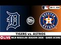 DETROIT TIGERS VS HOUSTON ASTROS ⚾️ MLB Game Score Radio Play-by-Play