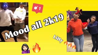 Lit Dance Compilation Mood All 2019