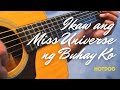 Ikaw Ang Miss Universe Ng Buhay Ko Fingerstyle Guitar Cover - OPM Tagalog Love Songs