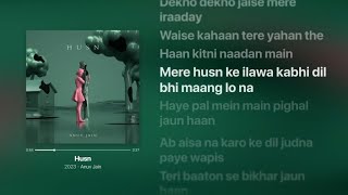 Anuv Jain - Husn (Lyrics)