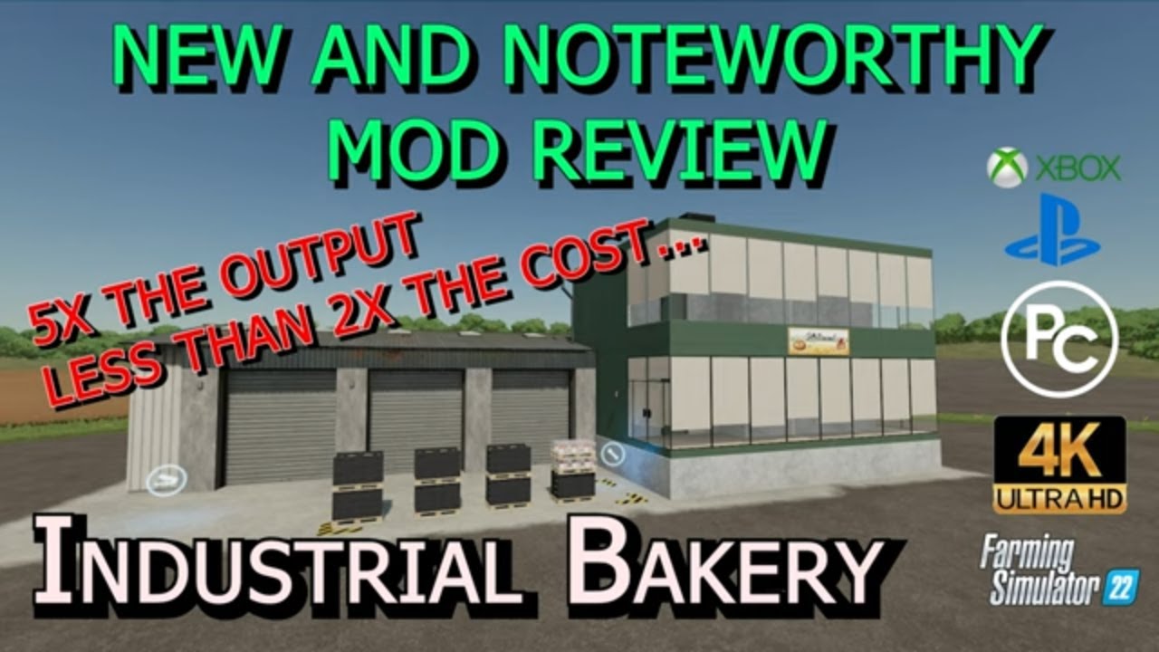 Industrial Bakery Mod Review Farming Simulator 22 YouTube