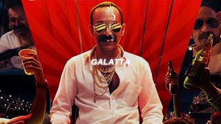 Galatta - Slowed Reverb Fahadh Faasil Aavesham